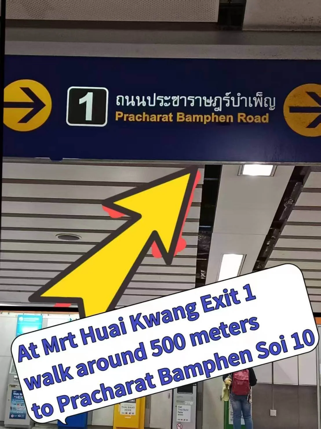 Huai Khwang MRT Exit 1 sign for Pracha Rat Bamphen Road